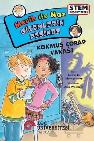 Merih İle Naz Gizemlerin Peşinde – Kokmuş Çorap Vakası – Lewis B. Montgomery – Koç Üniversitesi Yayınları kitap kapağı