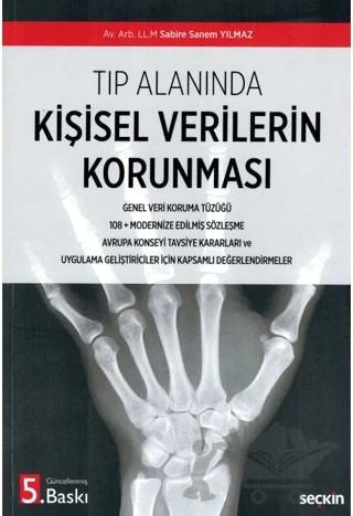 Tıp Alanında Kişisel Verilerin Korunması – Sabire Sanem Yılmaz – Seçkin Yayıncılık kitap kapağı