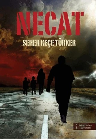 Necat – Seher Keçe Türker – İkinci Adam Yayınları kitap kapağı