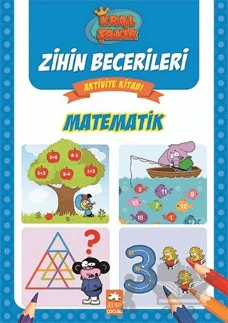 Matematik - Kral Şakir Zihin Becerileri Aktivite Kitabı – Kolektif – Eksik Parça Yayınları kitap kapağı