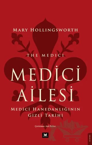 Medici Ailesi – Marry Hollıngsworth – Beyaz Baykuş Yayınları kitap kapağı