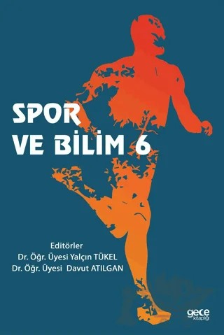 Spor ve Bilim 6 – Davut Atılgan, Yalçın Tükel – Gece Kitaplığı kitap kapağı