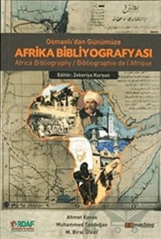 Osmanlı'dan Günümüze Afrika Bibliyografyası – Ahmet Kavas, Muhammed Tandoğan, Mustafa Birol Ülker – Taş Mektep Yayınları kitap kapağı