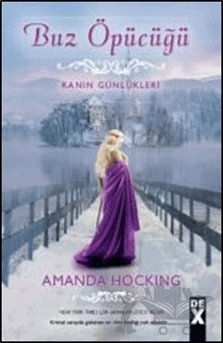 Buz Öpücüğü – Amanda Hocking – Dex Yayınevi kitap kapağı
