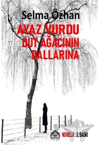 Ayaz Vurdu Dut Ağacının Dallarına – Selma Özhan – Kekeme Yayınları kitap kapağı