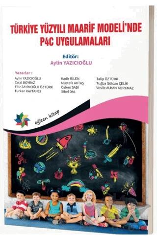 Türkiye Yüzyılı Maarif Modeli’nde P4C Uygulamaları