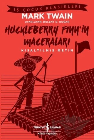 Huckleberry Finn’in Maceraları – Mark Twaın – İş Bankası Kültür Yayınları kitap kapağı