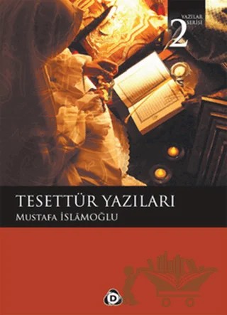 Tesettür Yazıları – Mustafa İslamoğlu – Düşün Yayıncılık kitap kapağı