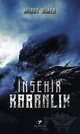 İnşehir 1 Karanlık – Murat Sümer – Oleksa Yayınevi kitap kapağı