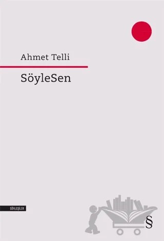 SöyleSen – Ahmet Telli – Everest Yayınları kitap kapağı