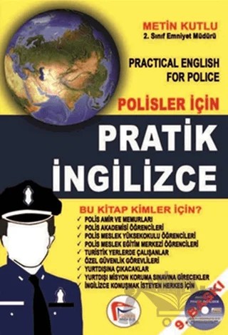 Polisler İçin Pratik İngilizce / Pratical English for Police – Metin Kutlu – Pelikan Tıp Teknik Yayıncılık kitap kapağı