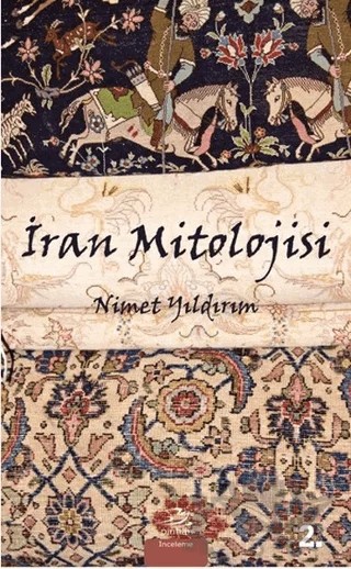 İran Mitolojisi – Nimet Yıldırım – Pinhan Yayıncılık kitap kapağı