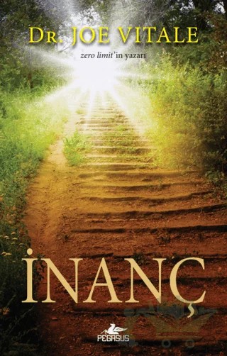 İnanç – Joe Vitale – Pegasus Yayınları kitap kapağı