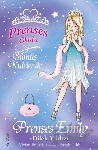 Prenses Okulu 12 - Prenses Emily ve Dilek Yıldızı – Vivian French – Doğan Çocuk kitap kapağı