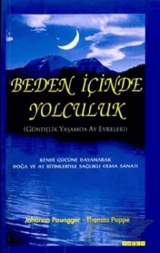 Beden İçinde Yolculuk Gündelik Yaşamda Ay Evreleri – Johanna Paungger, Thomas Poppe – Omega kitap kapağı