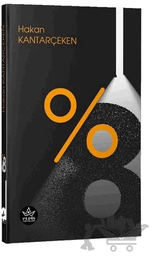 %8 – Hakan Kantarçeken – Elpis Yayınları kitap kapağı