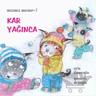 Kar Yağınca – Ayla Çınaroğlu – Uçanbalık Yayıncılık kitap kapağı