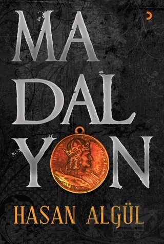 Madalyon – Hasan Algül – Cinius Yayınları kitap kapağı