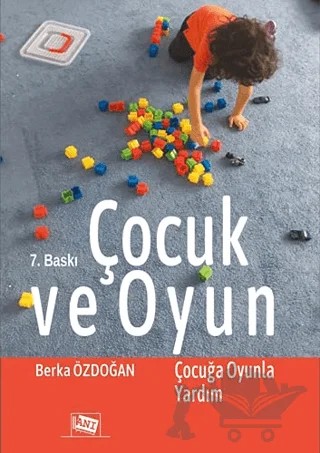 Çocuk ve Oyun – Berka Özdoğan – Anı Yayıncılık kitap kapağı