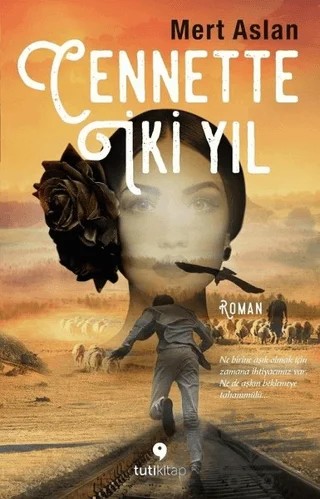 Cennette İki Yıl – Mert Aslan – Tuti Kitap kitap kapağı