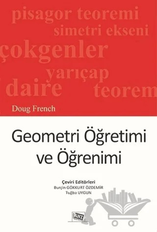Geometri Öğretimi ve Öğrenimi – Burçin Gökkurt Özdemir, Tuğba Uygun – Anı Yayıncılık kitap kapağı