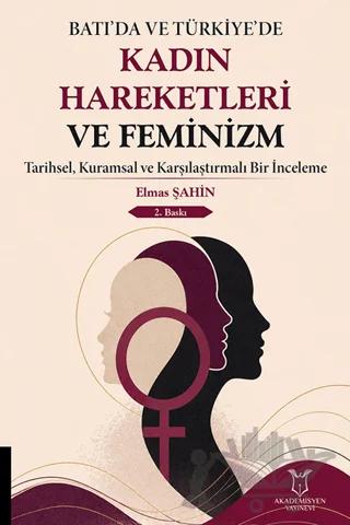 Batı'da ve Türkiye’de Kadın Hareketleri ve Feminizm