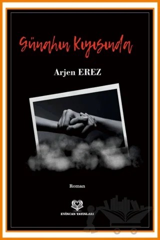 Günahın Kıyısında – Arjen Erez – Evincan Yayınları kitap kapağı