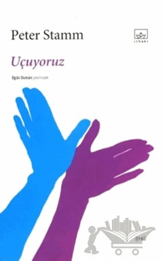 Uçuyoruz – Peter Stamm – İthaki Yayınları kitap kapağı