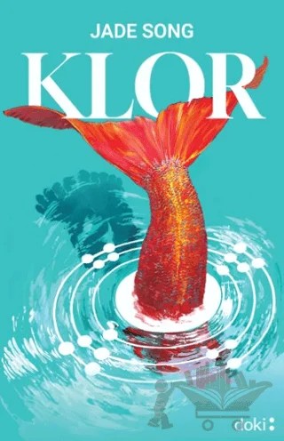 Klor – Jade Song – Doki Kitap kitap kapağı