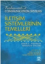 İletişim Sistemlerinin Temelleri / Fundamentals of Communication Systems – John G. Proakis - Masoud Salehi Çevirenler: Halis Altun - Ertan Öztürk - Yusuf Erkan Yenice – Nobel Yayın kitap kapağı