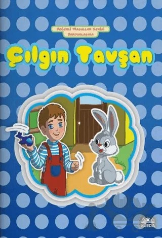 Çılgın Tavşan - Yardımlaşma – Hilal Beşik – Süeda Basım Yayın kitap kapağı