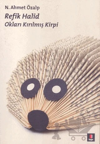 Refik Halid – N. Ahmet Özalp – Kapı Yayınları kitap kapağı