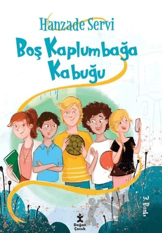 Boş Kaplumbağa Kabuğu – Hanzade Servi – Doğan Çocuk kitap kapağı