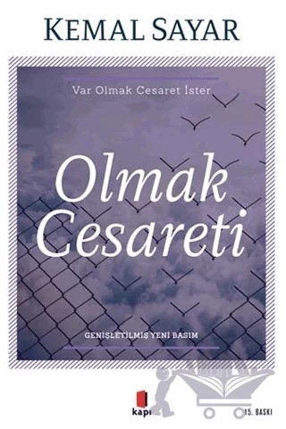 Olmak Cesareti – Kemal Sayar – Kapı Yayınları kitap kapağı