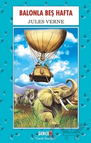 Balonla Beş Hafta – Jules Verne – Gerçek Kitap kitap kapağı