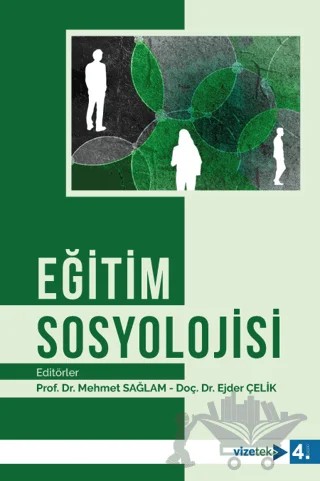 Eğitim Sosyolojisi – Kolektif – Vizetek Yayıncılık kitap kapağı