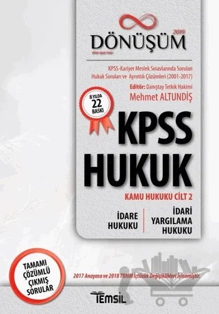 2019 Dönüşüm KPSS Hukuk - Kamu Hukuku Cilt 2 - İdare Hukuku - İdari Yargılama Hukuku – Mehmet Altundiş – Temsil Kitap kitap kapağı