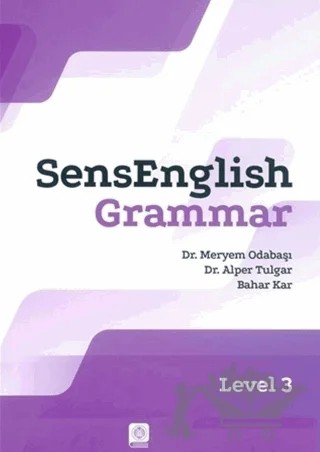 SensEnglish Grammar Level 3 – Meryem Odabaşı, Alper Tulgar – Atatürk Üniversitesi Yayınları kitap kapağı