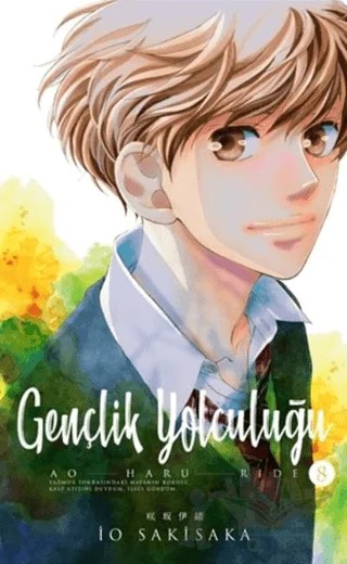 Gençlik Yolculuğu 8.Cilt – İo Sakisaka – Gerekli Şeyler Yayıncılık kitap kapağı