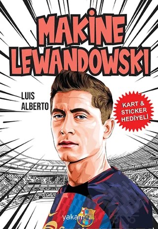 Makine Lewandowski – Luis Alberto – Yakamoz Yayınevi kitap kapağı