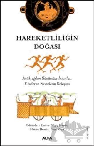 Hareketliliğin Doğası – Kolektif – Alfa Yayınları kitap kapağı