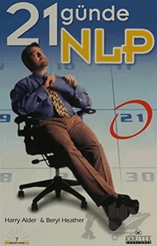 21 Günde NLP – Beryl Heather, Harry Alder – Kariyer Yayınları kitap kapağı