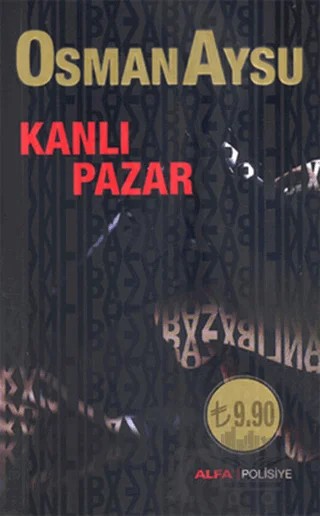 Kanlı Pazar – Osman Aysu – Alfa Yayınları kitap kapağı