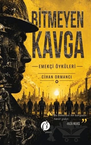 Bitmeyen Kavga – Cihan Ormancı – Herdem Kitap kitap kapağı