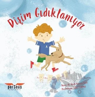 Dişim Gıdıklanıyor – Nazlı Karaca Kurt – Perseus kitap kapağı