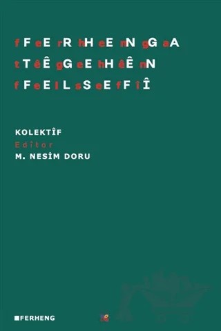 Ferhenga Tegehen Felsefi – Kolektif – Lis Basın Yayın kitap kapağı