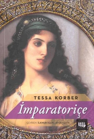 İmparatoriçe – Tessa Korber – Literatür Yayıncılık kitap kapağı