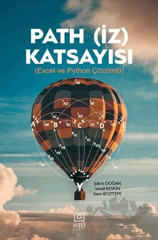 Path (İz) Katsayısı Excel ve Pyhton Çözümlü – Şükrü Doğan, İsmail Keskin, Saim Boztepe – Necmettin Erbakan Üniversitesi Yayınları kitap kapağı