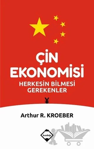 Çin Ekonomisi – Arthur R. Kroeber – Buzdağı Yayınevi kitap kapağı