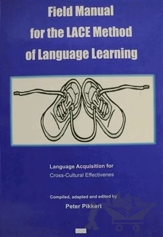 Field Manual for the Lace Method of Language Learning – Peter Pikkert – GDK Yayınları kitap kapağı